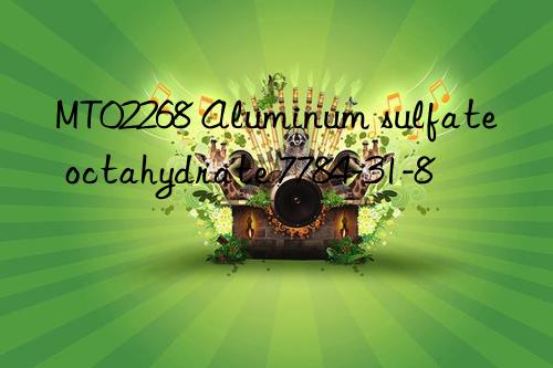 mt02268 aluminum sulfate octahydrate 7784-31-8