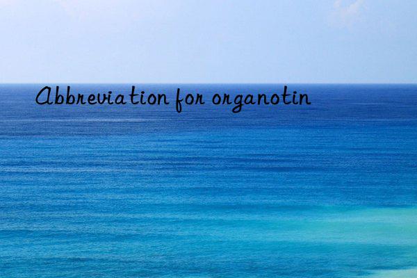 abbreviation for organotin