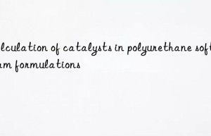 calculation of catalysts in polyurethane soft foam formulations