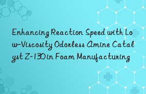 enhancing reaction speed with low-viscosity odorless amine catalyst z-130 in foam manufacturing