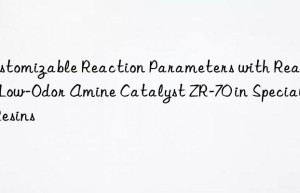 customizable reaction parameters with reactive low-odor amine catalyst zr-70 in specialty resins