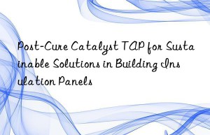 post-cure catalyst tap for sustainable solutions in building insulation panels