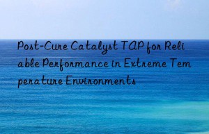 post-cure catalyst tap for reliable performance in extreme temperature environments