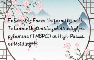 enhancing foam uniformity with tetramethylimidazolidinediylpropylamine (tmbpa) in high-pressure molding