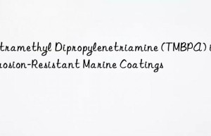 tetramethyl dipropylenetriamine (tmbpa) in corrosion-resistant marine coatings
