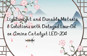 lightweight and durable material solutions with delayed low-odor amine catalyst led-204