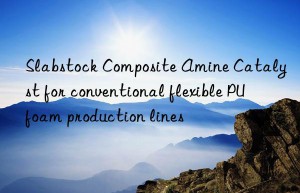 slabstock composite amine catalyst for conventional flexible pu foam production lines