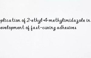 application of 2-ethyl-4-methylimidazole in the development of fast-curing adhesives