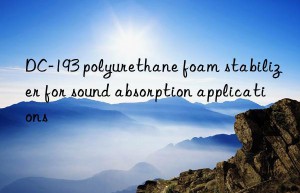 dc-193 polyurethane foam stabilizer for sound absorption applications