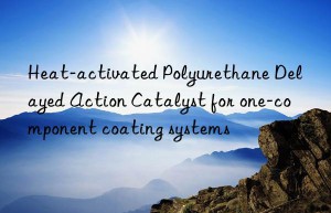 heat-activated polyurethane delayed action catalyst for one-component coating systems