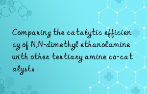 comparing the catalytic efficiency of n,n-dimethyl ethanolamine with other tertiary amine co-catalysts