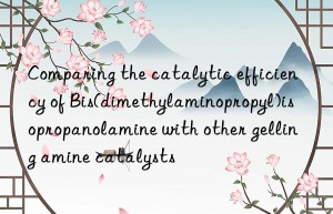 comparing the catalytic efficiency of bis(dimethylaminopropyl)isopropanolamine with other gelling amine catalysts