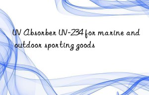 uv absorber uv-234 for marine and outdoor sporting goods