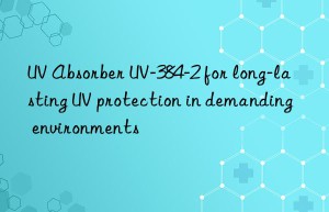 uv absorber uv-384-2 for long-lasting uv protection in demanding environments
